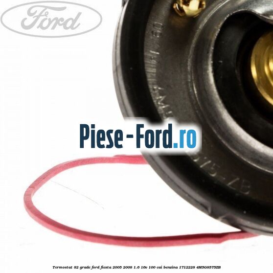 Termostat 82 grade Ford Fiesta 2005-2008 1.6 16V 100 cai benzina