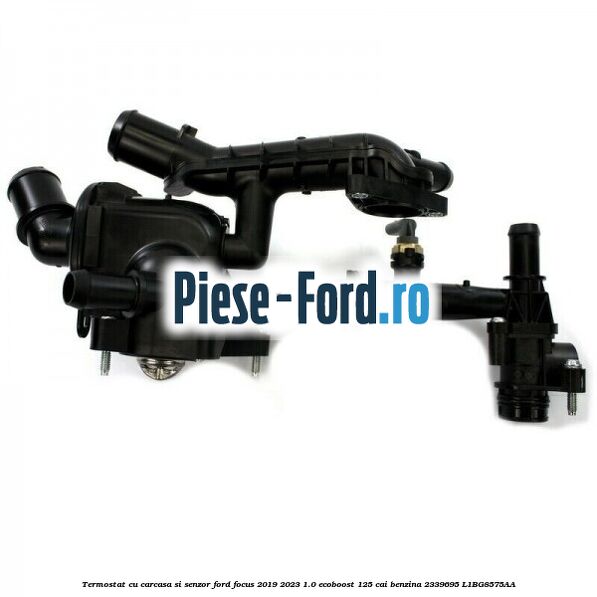 Termostat cu carcasa si senzor Ford Focus 2019-2023 1.0 EcoBoost 125 cai benzina #42E44EF646