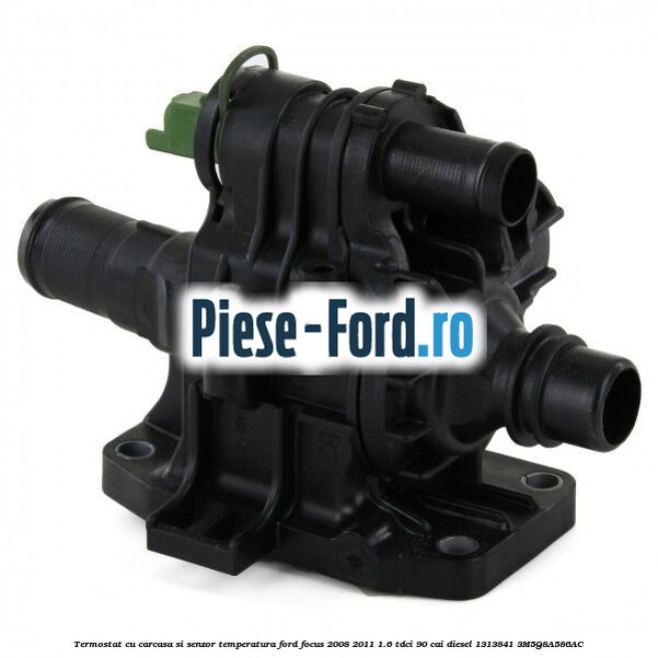 Termostat cu carcasa si senzor temperatura Ford Focus 2008-2011 1.6 TDCi 90 cai #9F5FA48C7A Termostat cu carcasa si senzor temperatura Ford Focus 2008-2011 1.6 TDCi 90 cai diesel #9F5FA48C7A