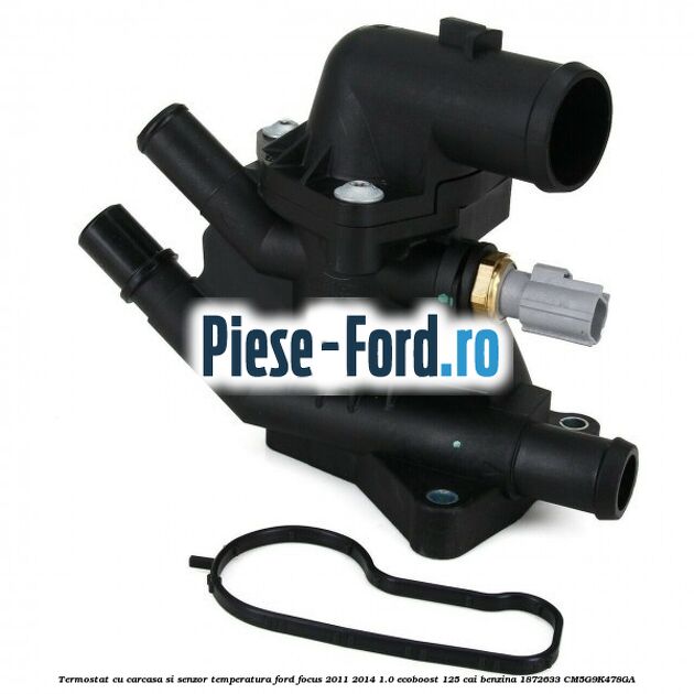 Termostat cu carcasa si senzor temperatura Ford Focus 2011-2014 1.0 EcoBoost 125 cai benzina #0A37A9E0EE