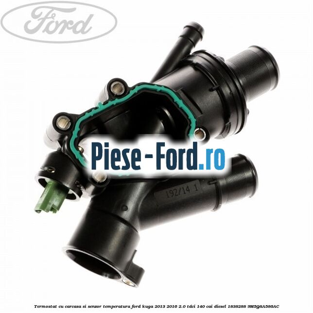 Garnitura, carcasa termostat Ford Kuga 2013-2016 2.0 TDCi 140 cai diesel