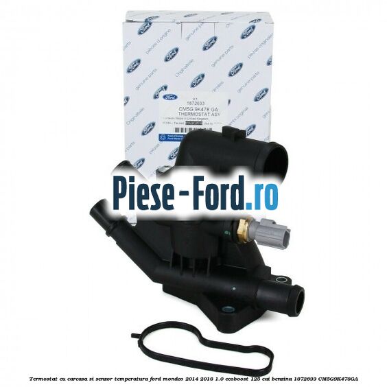 Termostat cu carcasa si senzor temperatura Ford Mondeo 2014-2018 1.0 EcoBoost 125 cai benzina #122020F8A2