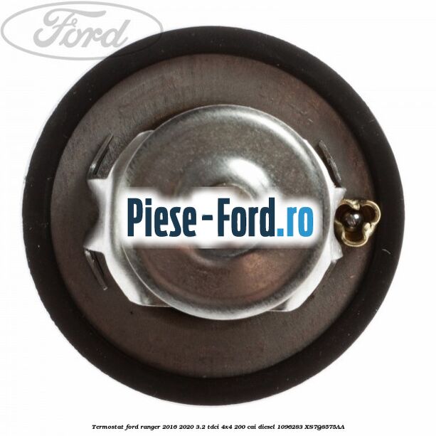 Termostat Ford Ranger 2016-2020 3.2 TDCi 4x4 200 cai diesel #C2894B2EEC