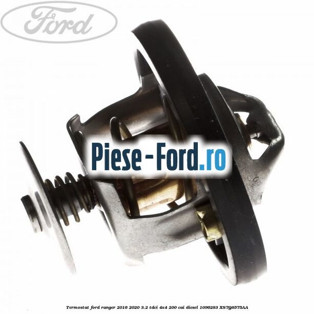 Termostat Ford Ranger 2016-2020 3.2 TDCi 4x4 200 cai diesel #C2894B2EEC