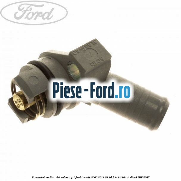 Termostat, racitor ulei culoare gri Ford Transit 2006-2014 2.4 TDCi 4x4 140 cai #514D67A956