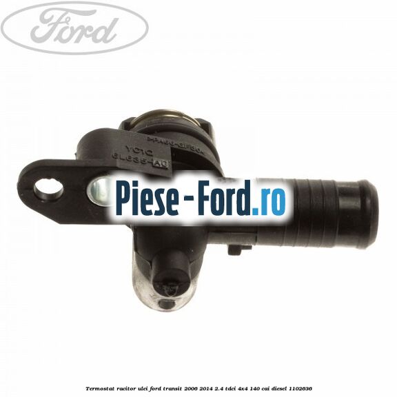 Termostat racitor ulei Ford Transit 2006-2014 2.4 TDCi 4x4 140 cai diesel #BAB7D8E3A3