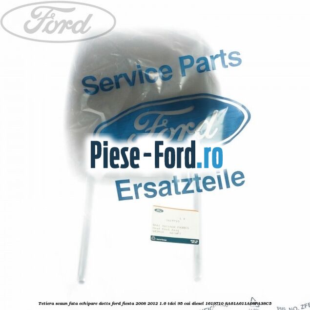 Tetiera pasager spate culoare syracus Ford Fiesta 2008-2012 1.6 TDCi 95 cai diesel