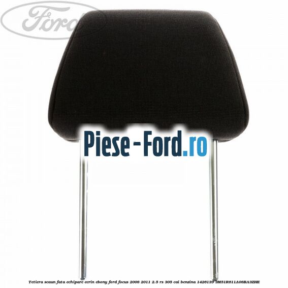 Tapiterie spatar scaun stanga fata Ford Focus 2008-2011 2.5 RS 305 cai benzina