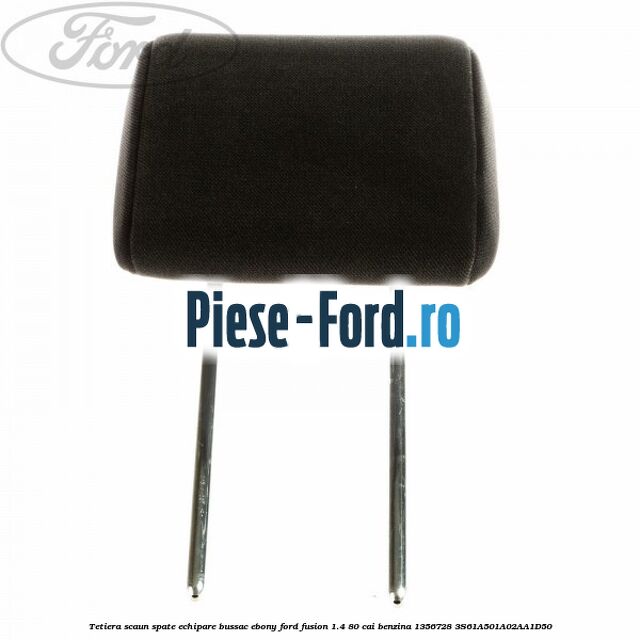 Tetiera scaun spate echipare bronte medium flint Ford Fusion 1.4 80 cai benzina