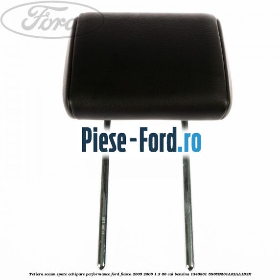 Tetiera scaun spate echipare mirage twill ebony Ford Fiesta 2005-2008 1.3 60 cai benzina
