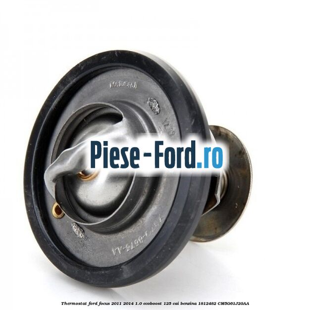 Thermostat Ford Focus 2011-2014 1.0 EcoBoost 125 cai benzina #0D3C48DF46