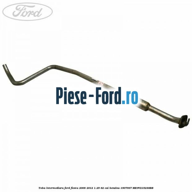 Toba intermediara Ford Fiesta 2008-2012 1.25 82 cai benzina