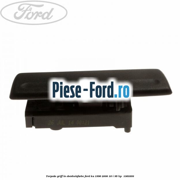 Torpedo-Griff in Ebenholzfarbe Ford Ka 1996-2008 1.6 i 95 HP #1FBA7FBB43