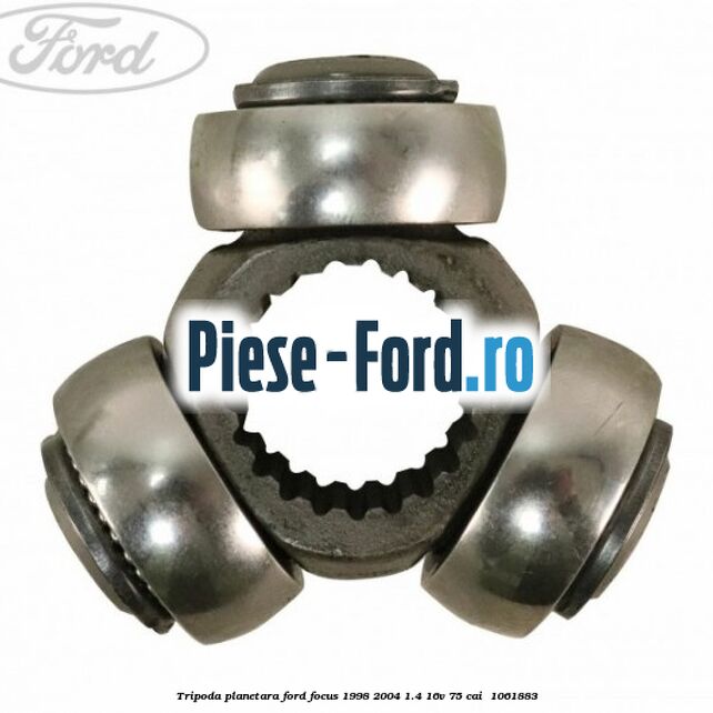 Tripoda planetara Ford Focus 1998-2004 1.4 16V 75 cai  #FB4C2248D0