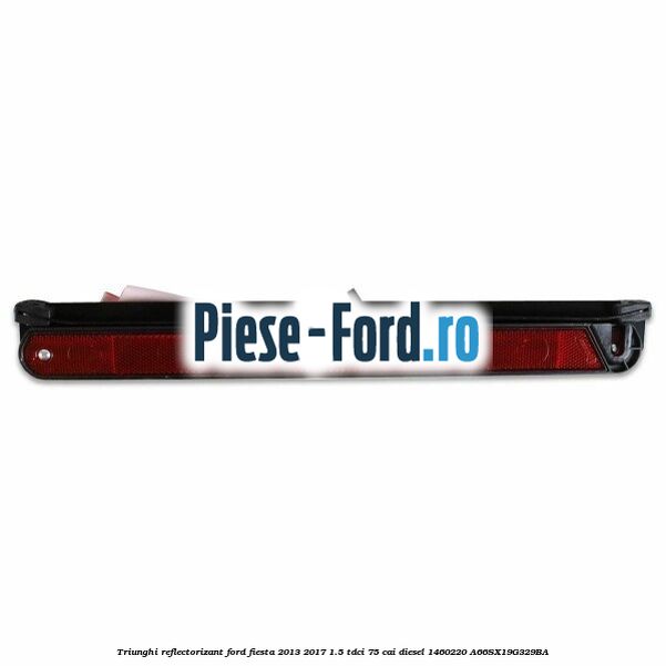 Triunghi reflectorizant Ford Fiesta 2013-2017 1.5 TDCi 75 cai diesel #57E2277CB2
