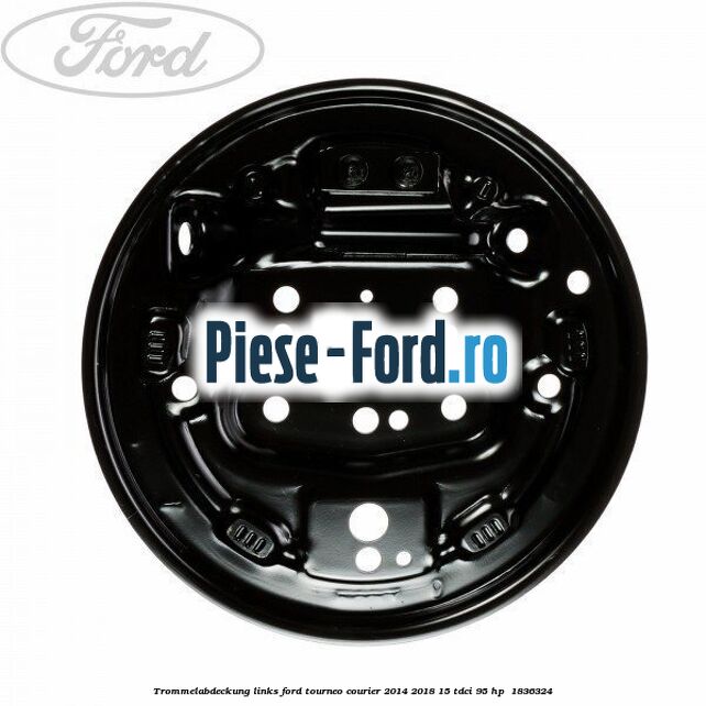 Trommelabdeckung links Ford Tourneo Courier 2014-2018 1.5 TDCi 95 HP #98E2BE9239