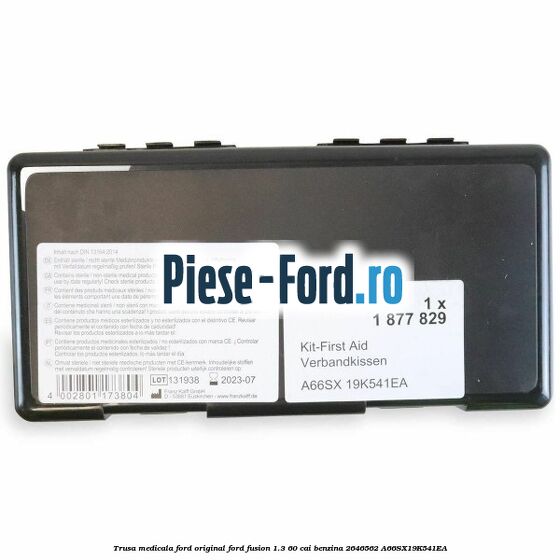 Trusa medicala Ford original Ford Fusion 1.3 60 cai benzina #0D9363B937