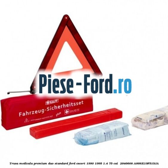 Trusa medicala premium Duo standard Ford Escort 1990-1995 1.4 75 cai  #96E842C5A1