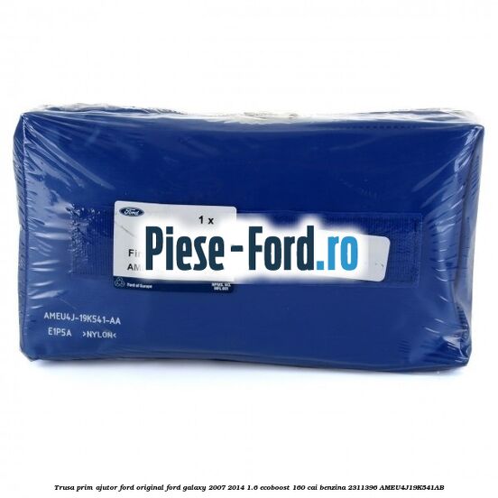 Trusa prim ajutor Ford Original Ford Galaxy 2007-2014 1.6 EcoBoost 160 cai benzina #EB71DC44D9