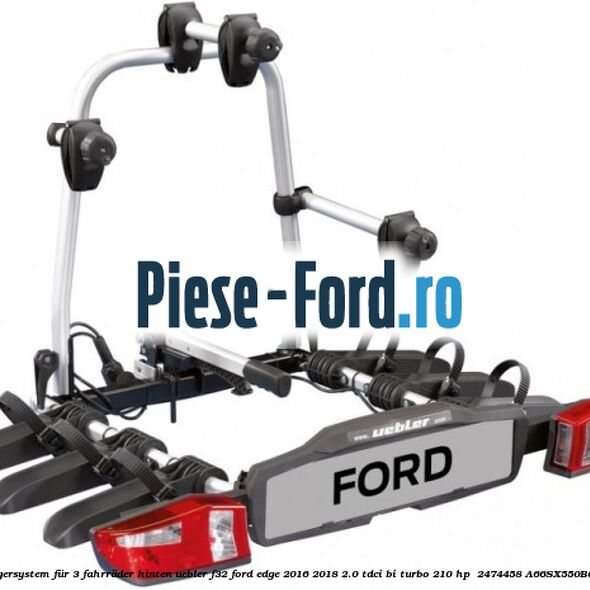 Trägersystem für 3 Fahrräder hinten Uebler F32 Ford Edge 2016-2018 2.0 TDCi Bi-Turbo 210 HP  #C3D0EBC501