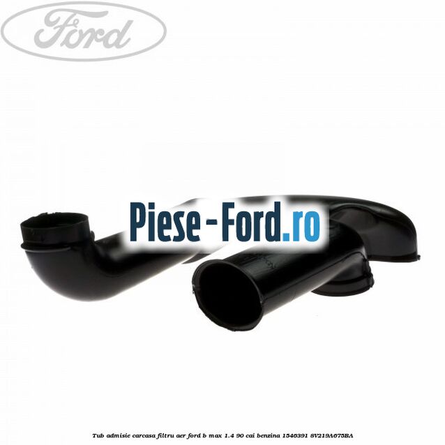 Tub admisie carcasa filtru aer Ford B-Max 1.4 90 cai benzina