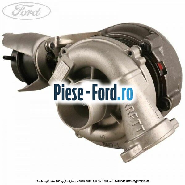 Turbosuflanta 109 CP Ford Focus 2008-2011 1.6 TDCi 109 cai  #E72B0C8D15