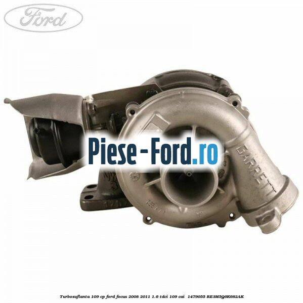 Turbosuflanta 109 CP Ford Focus 2008-2011 1.6 TDCi 109 cai  #E72B0C8D15