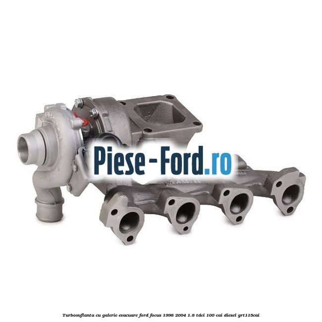 Turbosuflanta cu galerie evacuare Ford Focus 1998-2004 1.8 TDCi 100 cai #FCED6066CC