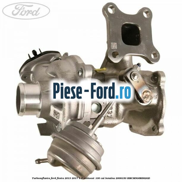 Surub prindere turbosuflanta Ford Fiesta 2013-2017 1.0 EcoBoost 100 cai benzina