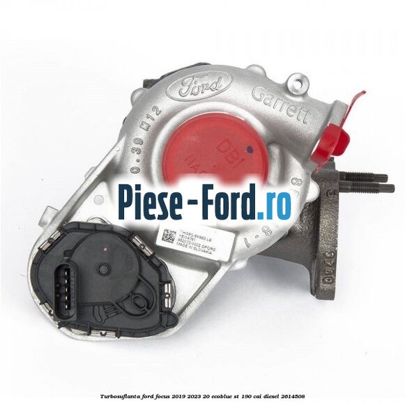 Turbosuflanta Ford Focus 2019-2023 2.0 EcoBlue ST 190 cai #BDE114418A