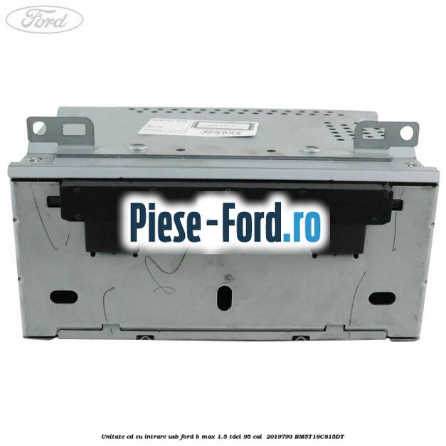 Unitate cd cu intrare usb Ford B-Max 1.5 TDCi 95 cai  #EB09FDB159