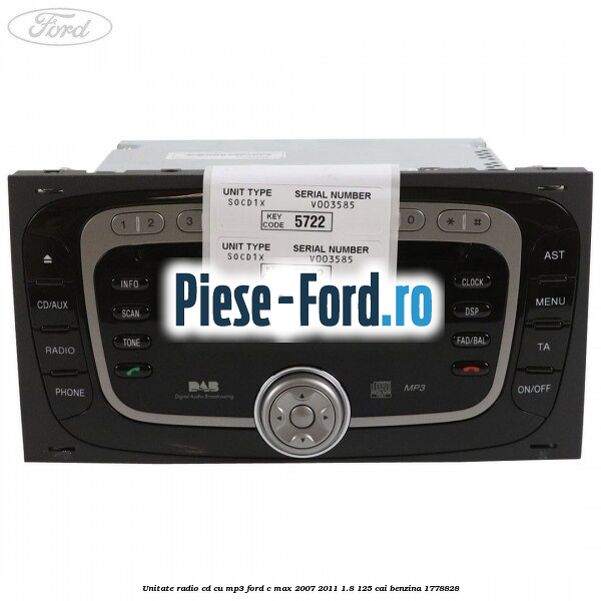 Unitate Radio CD cu MP3 Ford C-Max 2007-2011 1.8 125 cai benzina #C8F8B9A9E4