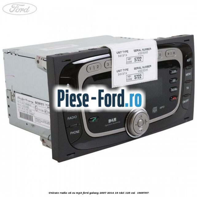 Unitate Radio CD cu MP3 Ford Galaxy 2007-2014 1.8 TDCi 125 cai #75F675320D