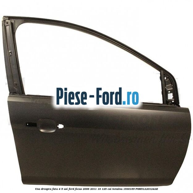 Usa dreapta fata 4/5 usi Ford Focus 2008-2011 1.8 125 cai #D44BCA418A