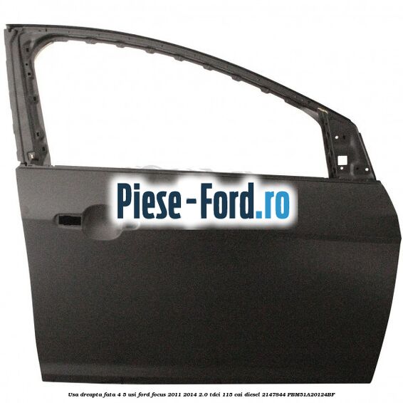 Usa dreapta fata 4/5 usi Ford Focus 2011-2014 2.0 TDCi 115 cai diesel