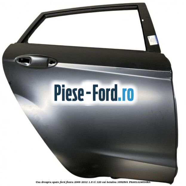 Usa dreapta fata model 5 usi Ford Fiesta 2008-2012 1.6 Ti 120 cai benzina