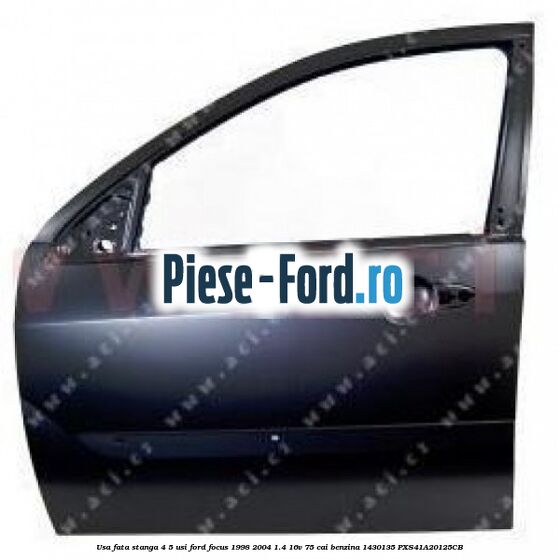 Usa fata stanga 4/5 usi Ford Focus 1998-2004 1.4 16V 75 cai benzina