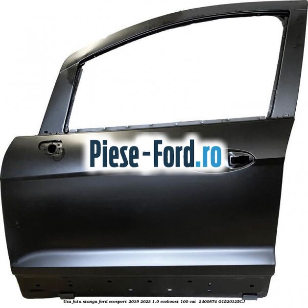 Usa fata stanga Ford EcoSport 2019-2023 1.0 EcoBoost 100 cai  #B3BA3169AF