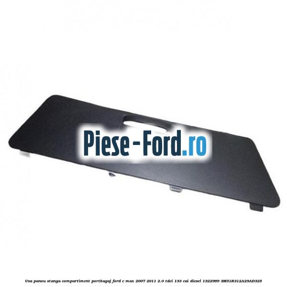 Usa panou stanga compartiment portbagaj Ford C-Max 2007-2011 2.0 TDCi 133 cai #DA2B7F498E