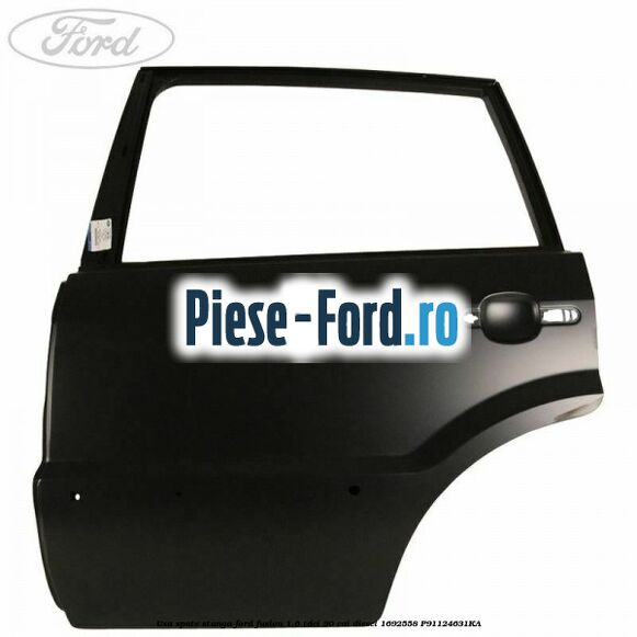 Usa spate stanga Ford Fusion 1.6 TDCi 90 cai diesel