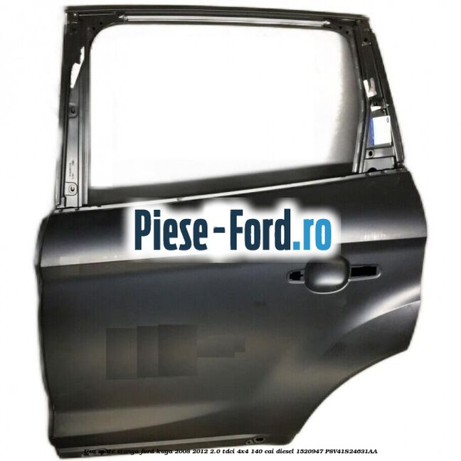 Usa spate dreapta Ford Kuga 2008-2012 2.0 TDCI 4x4 140 cai diesel