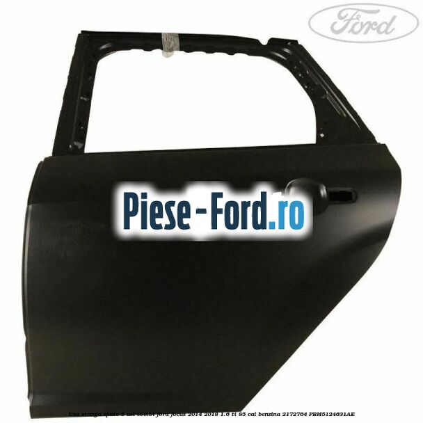 Usa stanga spate, 5 usi combi Ford Focus 2014-2018 1.6 Ti 85 cai benzina