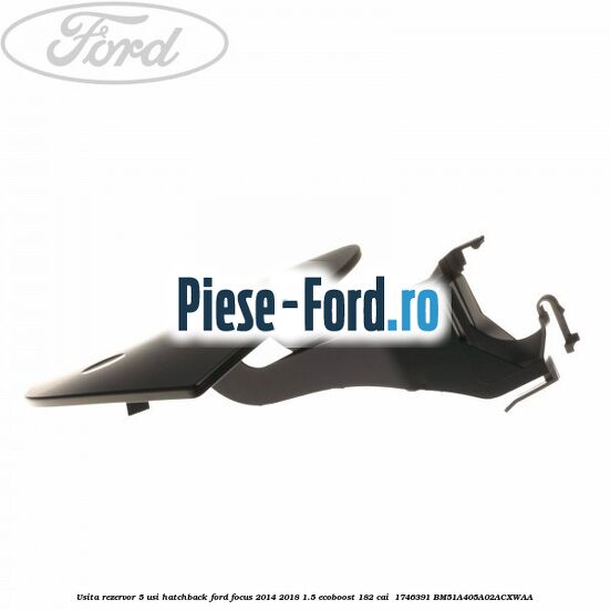 Usita rezervor 5 usi hatchback Ford Focus 2014-2018 1.5 EcoBoost 182 cai  #059B937808