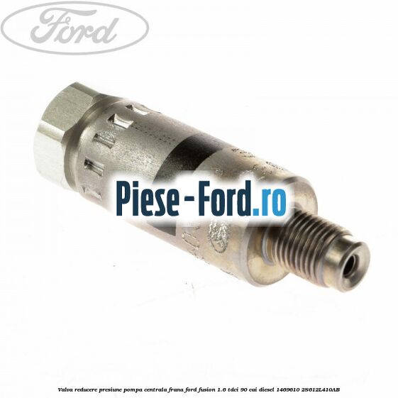 Valva reducere presiune pompa centrala frana Ford Fusion 1.6 TDCi 90 cai diesel