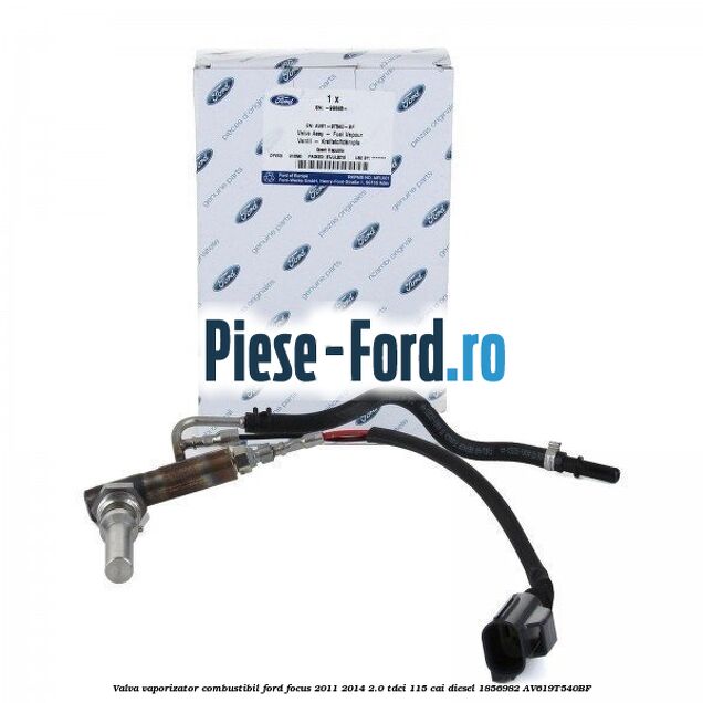 Valva vaporizator combustibil Ford Focus 2011-2014 2.0 TDCi 115 cai diesel