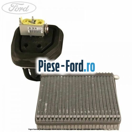 Vaporizator Ford Mondeo 2008-2014 1.8 TDCi 100 cai diesel #6F2110AE25