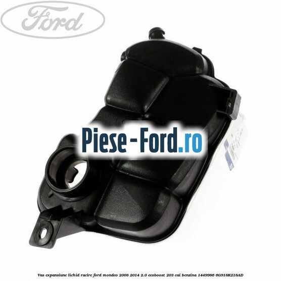 Vas expansiune lichid racire Ford Mondeo 2008-2014 2.0 EcoBoost 203 cai #97DEE0CABB Vas expansiune lichid racire Ford Mondeo 2008-2014 2.0 EcoBoost 203 cai benzina #97DEE0CABB