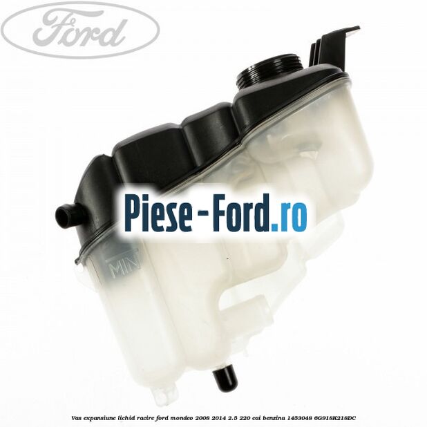 Vas expansiune lichid racire Ford Mondeo 2008-2014 2.5 220 cai benzina #E7988D485C