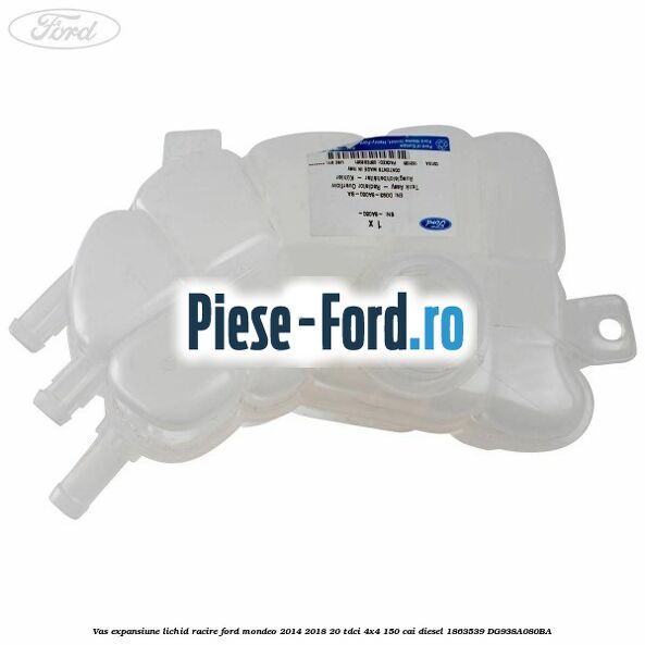 Vas expansiune lichid racire Ford Mondeo 2014-2018 2.0 TDCi 4x4 150 cai #F2D14B9E1C