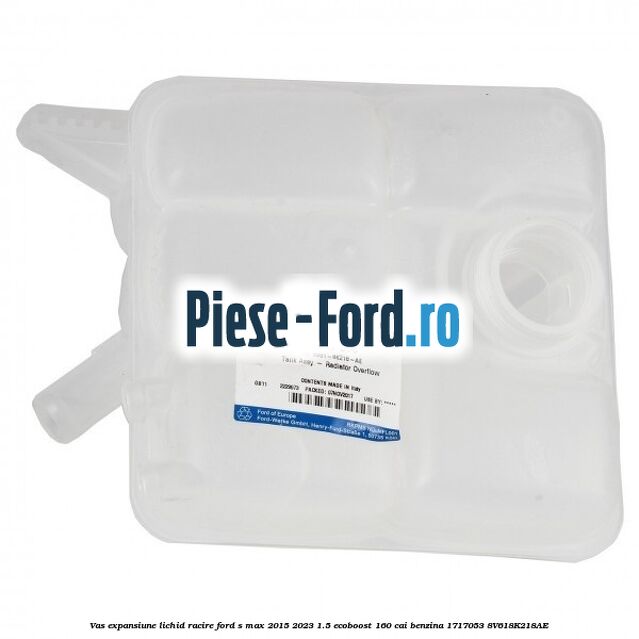 Vas expansiune lichid racire Ford S-Max 2015-2023 1.5 EcoBoost 160 cai #01FE5FA886 Vas expansiune lichid racire Ford S-Max 2015-2023 1.5 EcoBoost 160 cai benzina #01FE5FA886
